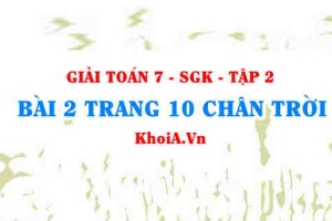Bài 2 trang 10 Toán 7 Chân trời sáng tạo Tập 2